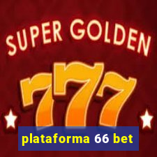 plataforma 66 bet